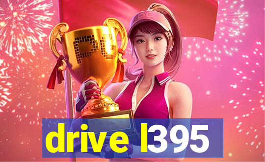 drive l395